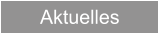 Aktuelles