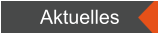 Aktuelles