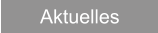 Aktuelles