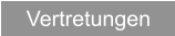 Vertretungen